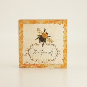 Bee Yourself Block Sign